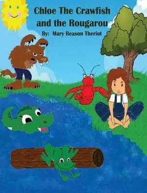 Chloe the Crawfish and the Rougarou