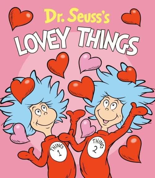 Dr. Seuss's Lovey Things (Dr. Seuss's Things Board Books)