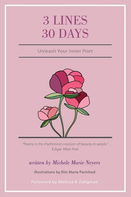 3 Lines 30 Days: Unleash Your Inner Poet