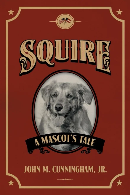 Squire, A Mascot's Tale