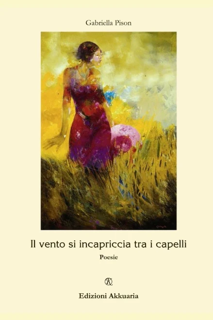 Il vento si incapriccia tra i capelli: Poesie (Italian Edition)