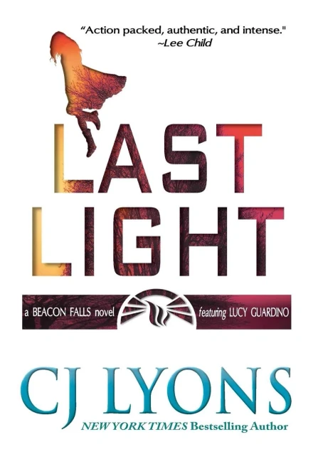 Last Light: A Beacon Falls Novel, featuring Lucy Guardino (Beacon Falls Mysteries)
