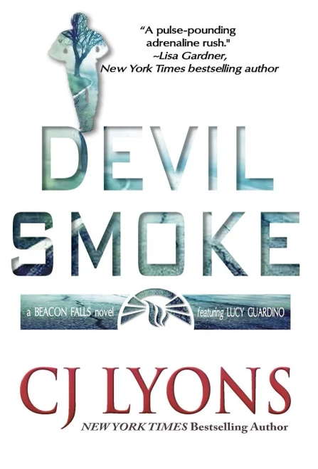 Devil Smoke: A Beacon Falls Novel featuring Lucy Guardino (Beacon Falls Mysteries)