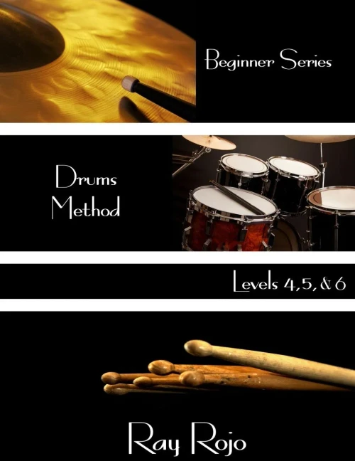 Beginner Series: Drums Method - Levels IV, V & VI