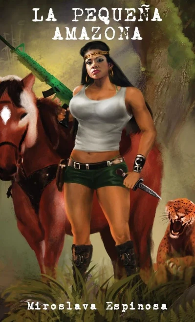 La Pequeña Amazona (Spanish Edition)