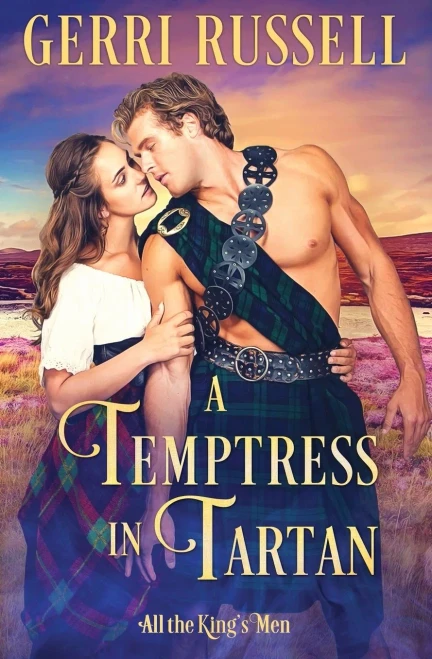 A Temptress in Tartan (All the King's Men)