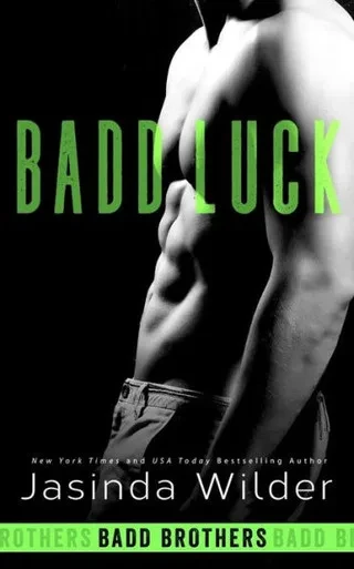Badd Luck (The Badd Brothers)