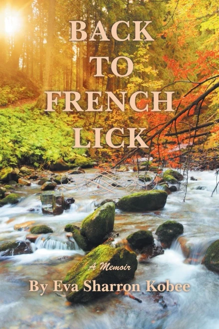 BACK TO FRENCH LICK: A Memoir