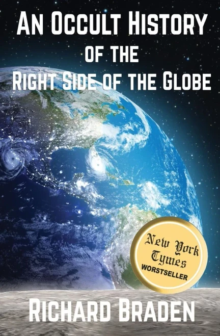 An Occult History of the Right Side of the Globe