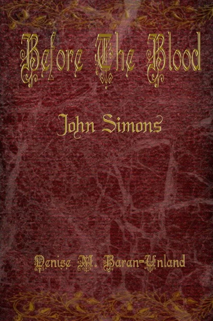 Before The Blood: John Simons (BryonySeries)