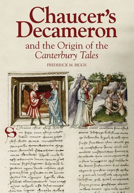 Chaucer's Decameron and the Origin of the Canterbury Tales (Chaucer Studies)