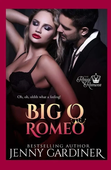 Big O Romeo (The Royal Romeos)