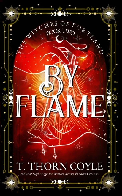 By Flame (The Witches of Portland)