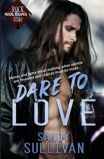 Dare to Love (Iron Rogue)