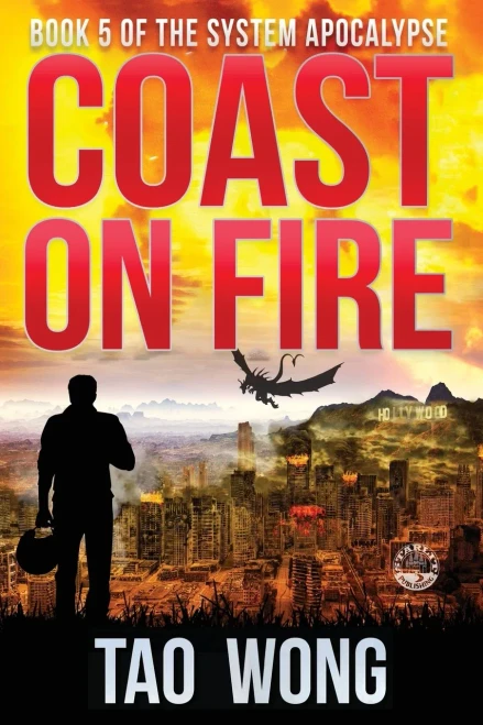 Coast on Fire: An Apocalyptic LitRPG (The System Apocalypse)