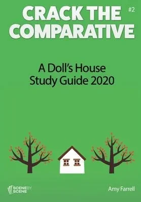 A Doll's House Study Guide 2020 (2) (Crack the Comparative)