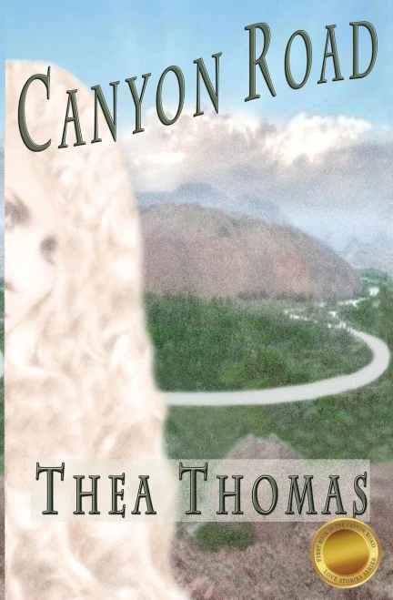 Canyon Road (Canyon Road Love Stories)