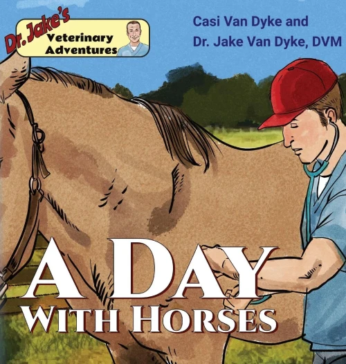 Dr. Jake's Veterinary Adventures: A Day with Horses (1)