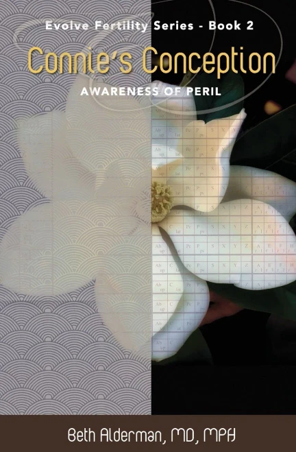 Connie's Conception: Awareness of Peril (Evolve Fertility)