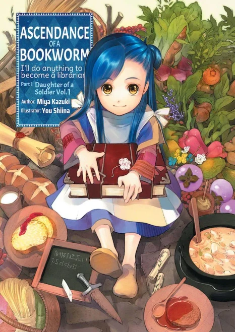 Ascendance of a Bookworm: Part 1 Volume 1 (Ascendance of a Bookworm (light novel), 1)