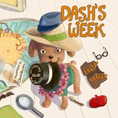 Dash's Week: A Dog's Tale About Kindness and Helping Others