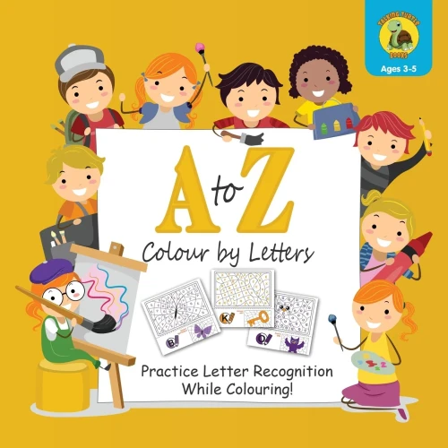 A to Z Colour by Letters: Practice Letter Recognition While Colouring! Activity Book for Kids Learning the Alphabet (Preschool  Kindergarten Age / Colour / 8.5 x 8.5")