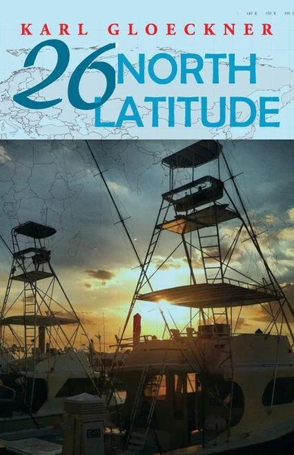 26 North Latitude