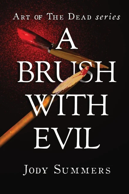 A Brush with Evil (Art of the Dead)