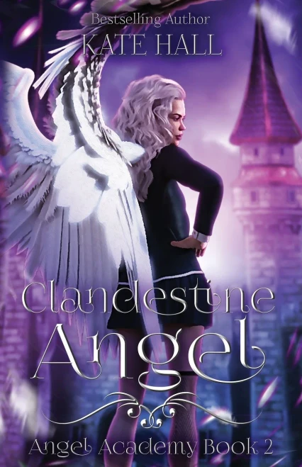 Clandestine Angel (Angel Academy)