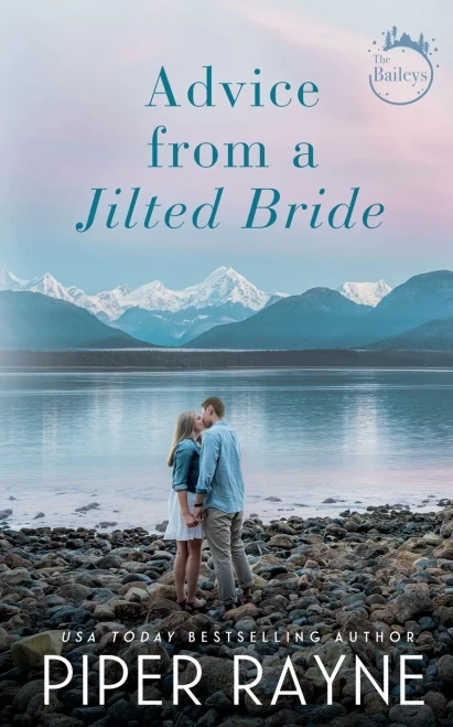 Advice From A Jilted Bride (The Baileys)