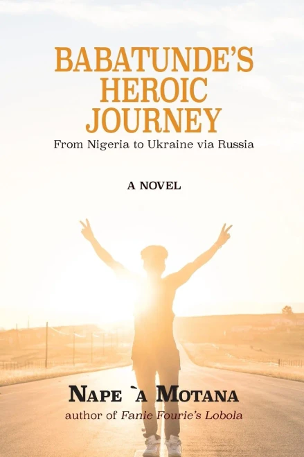 Babatunde?s Heroic Journey: From Nigeria to Ukraine via Russia