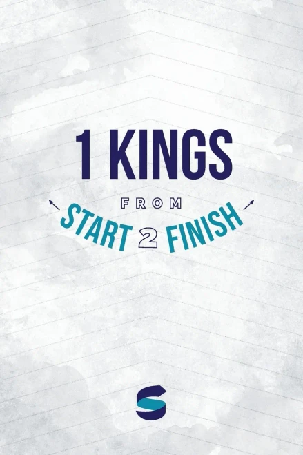 1 Kings from Start2Finish (Start2Finish Bible Studies)