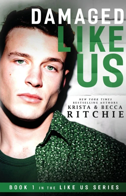 Damaged Like Us (Like Us Series: Billionaires & Bodyguards)