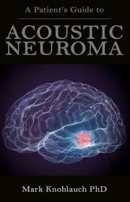 A Patients Guide to Acoustic Neuroma