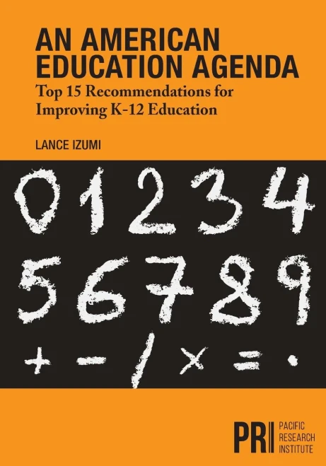 An American Education Agenda: Top 15 Recommendations for Improving K-12 Education