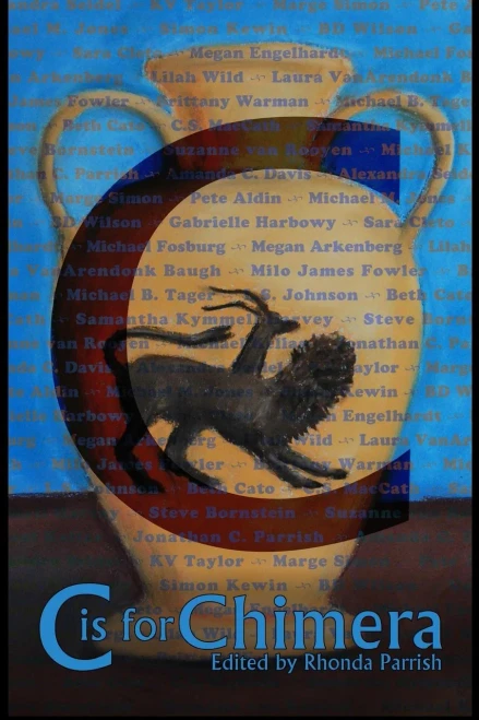 C is for Chimera (Alphabet Anthologies)