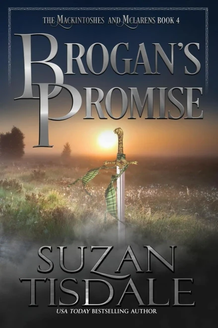 Brogan's Promise: Book Four of the Mackintoshes and McLarens Series