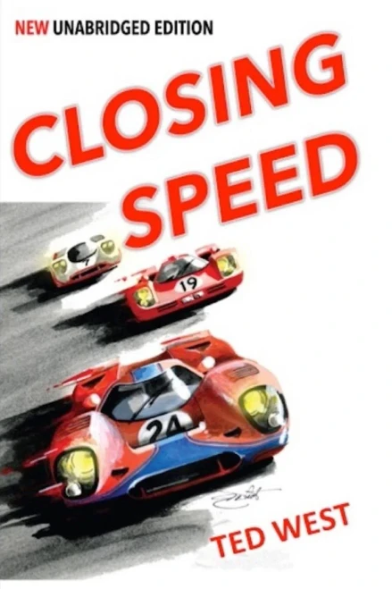 Closing Speed: The Unabridged Edition