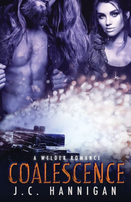 Coalescence: A Welder Romance