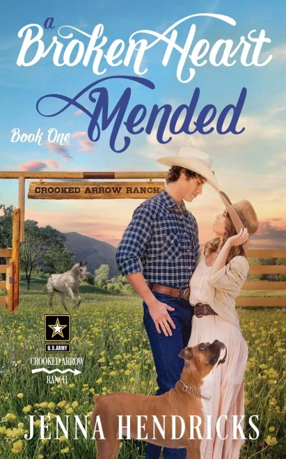 A Broken Heart Mended: A Military Sweet Cowboy Romance in Big Sky Country (Crooked Arrow Ranch)