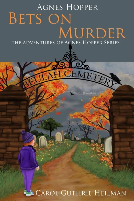Agnes Hopper Bets on Murder (The Adventures of Agnes Hopper Series)