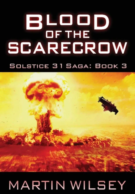 BLOOD OF THE SCARECROW (3) (Solstice 31 Saga)