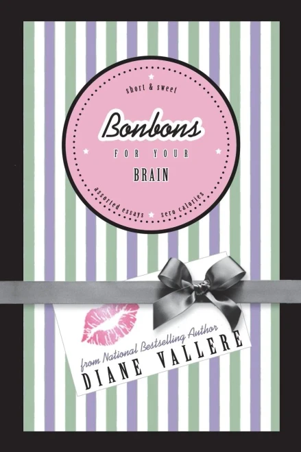Bonbons for Your Brain (Weekly Diva)