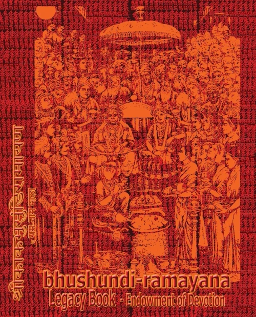 Bhushundi-Ramayana Legacy Book - Endowment of Devotion: Embellish it with your Rama Namas & present it to someone you love
