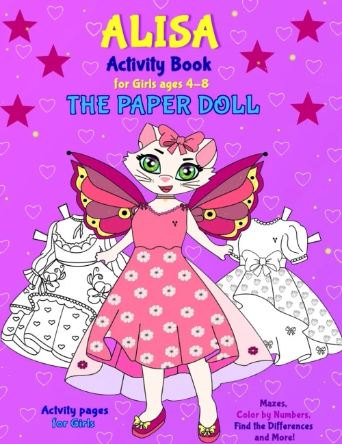ALISA THE PAPER DOLL: ALISA Book for girls ages 4-8