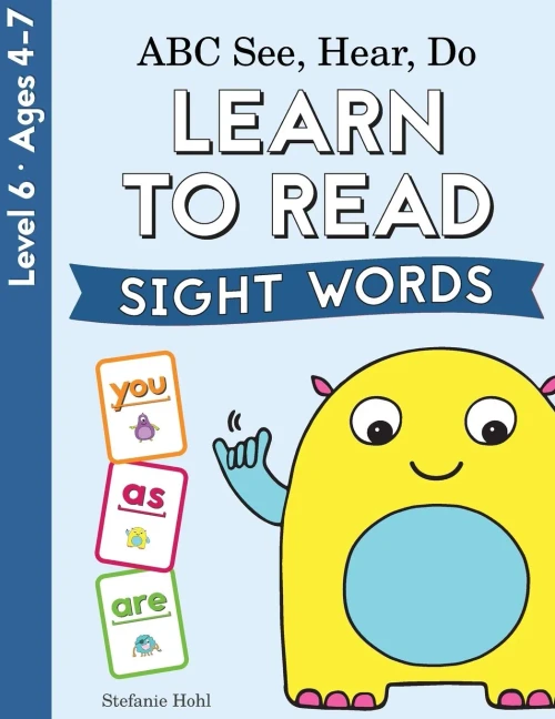 ABC See, Hear, Do Level 6: Learn to Read Sight Words