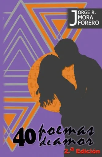 40 POEMAS DE AMOR (Spanish Edition)
