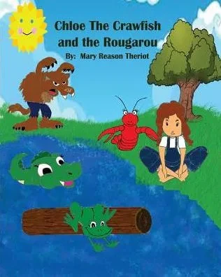 Chloe the Crawfish and the Rougarou