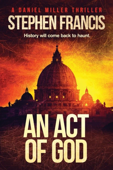 An Act Of God (A Daniel Miller Thriller)