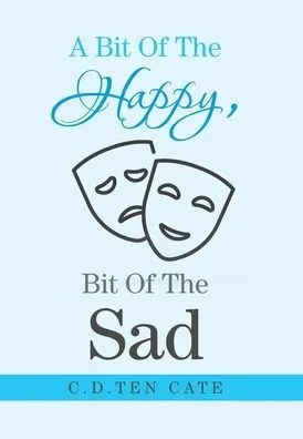 A Bit of the Happy, Bit of the Sad